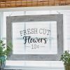 Farmhouse Framed Glass- Fresh Cut Flowers