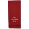 Call Me Karen Sentiment Dishtowel