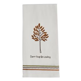 Don'T Stop Beleafing Decorative Dishtowel