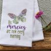 His Mercies Decorative Dishtowel