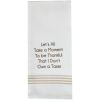 I Don't Own A Taser Dishtowel