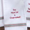 The Nice List Is Over-Rated Dishtowel