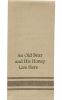 An Old Bear And Honey Live Here Dishtowel