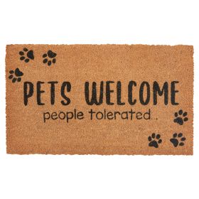 Pets Welcome (People Tolerated) Doormat