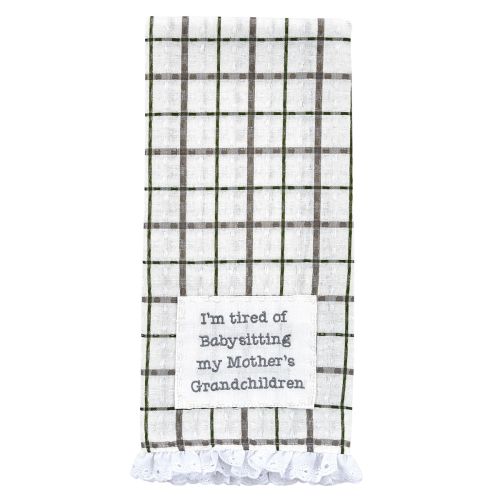 Tired Of Babysitting Dishtowel
