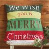 We Wish You Christmas 20" Pillow Set Polyester Insert