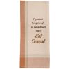 If You Wait Long Enough Sentiment Dishtowel