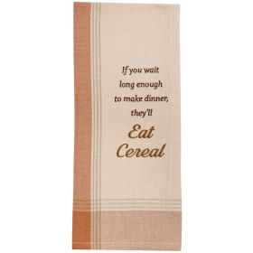 If You Wait Long Enough Sentiment Dishtowel