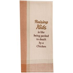 Raising Kids Is Like Sentiment Dishtowel