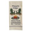 Welcome To Our Firepit Embroidered Dishtowel
