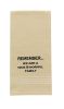 Remember Embroidered Dishtowel
