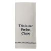 Perfect Chaos Sentiment Dishtowel